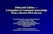 Fats and Carbs  ― A Snapshot of Consumer Knowledge from a Recent FDA Survey