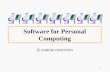 Software for Personal Computing