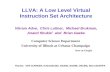 LLVA: A Low Level Virtual Instruction Set Architecture