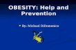 OBESITY: Help and Prevention