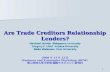 Are Trade Creditors Relationship Lenders?