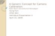 A Generic Concept for Camera Calibration Peter Sturm and  Srikumar Ramaligam