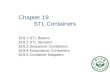 Chapter 19           STL Containers
