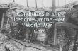 Conditions in the Trenches in the First World War