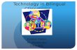 Technology in Bilingual Classrooms