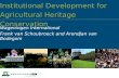 Institutional Development for Agricultural Heritage Conservation