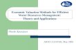 Economic Valuation Methods for Efficient Water Resources Management:  Theory and Applications