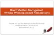 You'd Better Recognize!  Writing Winning Award Nominations