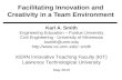 Facilitating Innovation and Creativity in a Team Environment