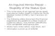 An Inguinal Hernia Repair – Stupidity of the Status Quo