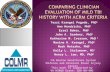 Comparing Clinician Evaluation of mild TBI history with ACRM Criteria
