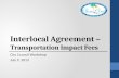 Interlocal Agreement –  Transportation Impact Fees