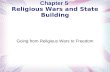 Chapter 5  Religious Wars and State Building