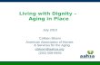 Living with Dignity –  Aging in Place
