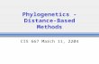 Phylogenetics - Distance-Based Methods