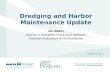 Dredging and Harbor Maintenance Update