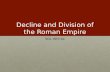 Decline and Division of the Roman Empire