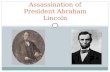 Assassination of President Abraham Lincoln