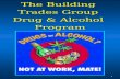 The Building  Trades Group  Drug & Alcohol  Program