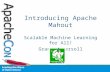 Introducing Apache Mahout