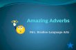Amazing Adverbs