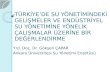 Yrd. Doç. Dr. Gökşen ÇAPAR Ankara Üniversitesi Su Yönetimi Enstitüsü