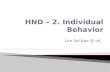 HND – 2. Individual Behavior