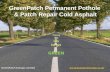 GreenPatch Permanent Pothole        & Patch Repair Cold Asphalt
