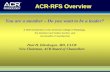 ACR-RFS Overview