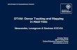 DTAM: Dense Tracking and Mapping in Real-Time Newcombe, Lovegrove & Davison ICCV11