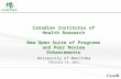 Canadian Institutes of Health Research New Open Suite of Programs and Peer Review Enhancements