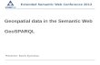 Geospatial  data  in  the  Semantic Web GeoSPARQL