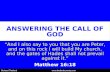 Answering the call of god