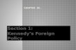 Section 1: Kennedy’s Foreign Policy
