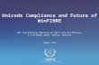 Unicode Compliance and Future of WinFIBRE