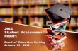 2012 Student Achievement  Report