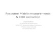 Response Matrix measurements & COD correction