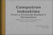 Computron  Industries From a Financial Analyst’s Perspective