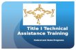 Title I Technical  Assistance Training