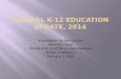 Federal K-12 education update, 2014