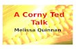 A Corny Ted Talk