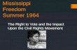 Mississippi Freedom Summer 1964