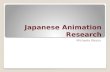 Japanese Animation Research