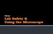 Lab Safety & Using the Microscope