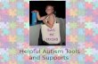 Helpful Autism Tools and Supports