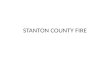STANTON COUNTY FIRE
