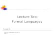 Lecture  Two: Formal Languages