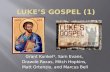 Luke’s  Gospel (1)