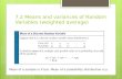 7.2 Means and variances of Random Variables (weighted average)