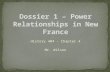 Dossier 1 – Power Relationships in  New France